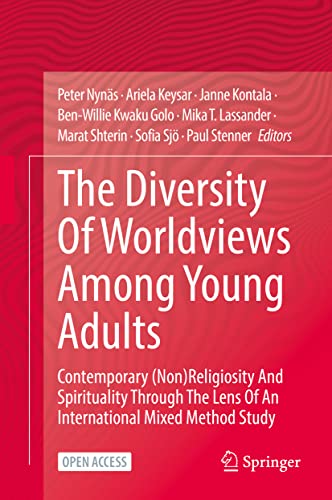 Imagen de archivo de The Diversity of Worldviews Among Young Adults: Contemporary (Non)Religiosity and Spirituality Through the Lens of an International Mixed Method Study a la venta por ThriftBooks-Atlanta