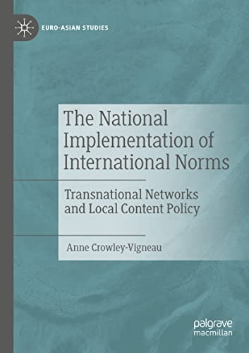 Stock image for The National Implementation Of Internati for sale by Kennys Bookshop and Art Galleries Ltd.