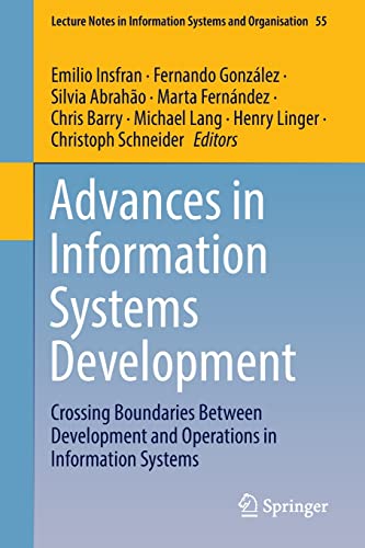 9783030953539: Advances in Information Systems Development: Crossing Boundaries Between Development and Operations in Information Systems: 55 (Lecture Notes in Information Systems and Organisation)