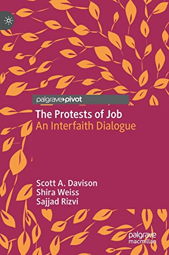 Beispielbild fr The Protests of Job : An Interfaith Dialogue zum Verkauf von Better World Books