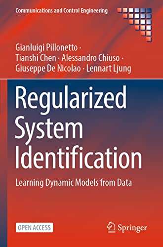 Stock image for Regularized System Identification: Learning Dynamic Models from Data (Communications and Control Engineering) for sale by GF Books, Inc.