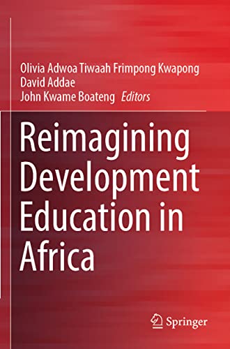 9783030960032: Reimagining Development Education in Africa