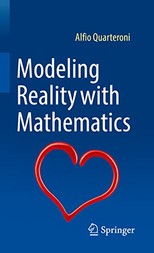 9783030961619: Modeling Reality with Mathematics