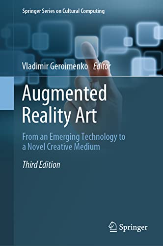 9783030968625: Augmented Reality Art: From an Emerging Technology to a Novel Creative Medium