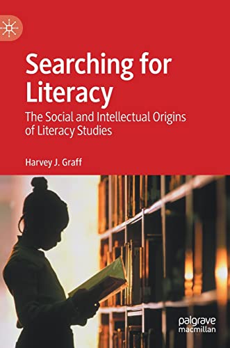 Beispielbild fr Searching for Literacy : The Social and Intellectual Origins of Literacy Studies zum Verkauf von Blackwell's