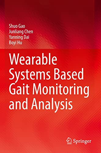 9783030973346: Wearable Systems Based Gait Monitoring and Analysis