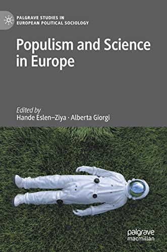 Stock image for Populism and Science in Europe (Palgrave Studies in European Political Sociology) for sale by GF Books, Inc.