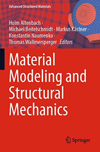 9783030976774: Material Modeling and Structural Mechanics: 161 (Advanced Structured Materials, 161)