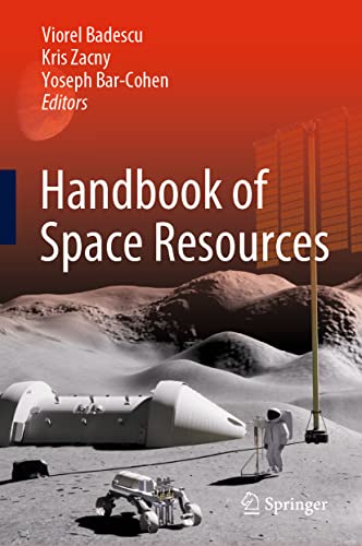Beispielbild fr Handbook of Space Resources zum Verkauf von GF Books, Inc.