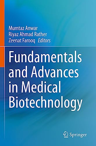 Stock image for Fundamentals and Advances in Medical Biotechnology for sale by Ria Christie Collections