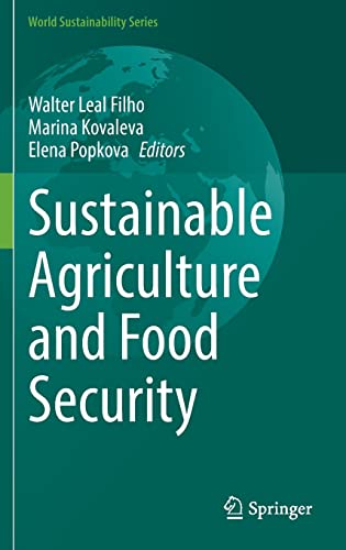 9783030986162: Sustainable Agriculture and Food Security (World Sustainability Series)