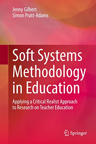 Stock image for Soft Systems Methodology in Education (Hardcover) for sale by CitiRetail