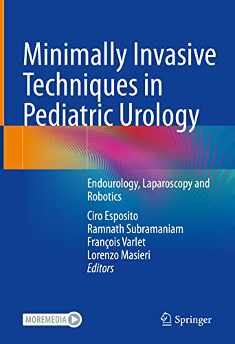 Stock image for Minimally Invasive Techniques in Pediatric Urology: Endourology, Laparoscopy and Robotics for sale by Open Books