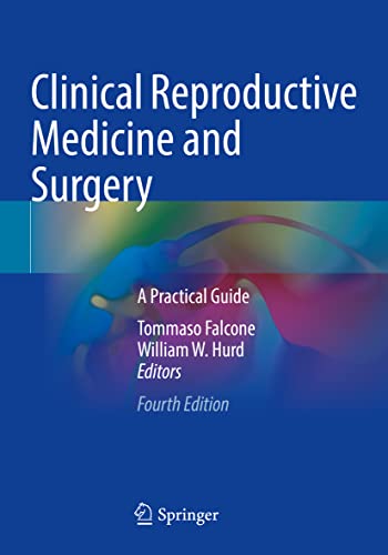 9783030995980: Clinical Reproductive Medicine and Surgery: A Practical Guide