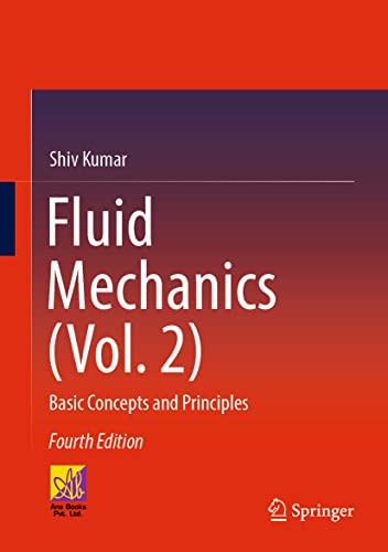 9783030997533: Fluid Mechanics (Vol. 2): Basic Concepts and Principles