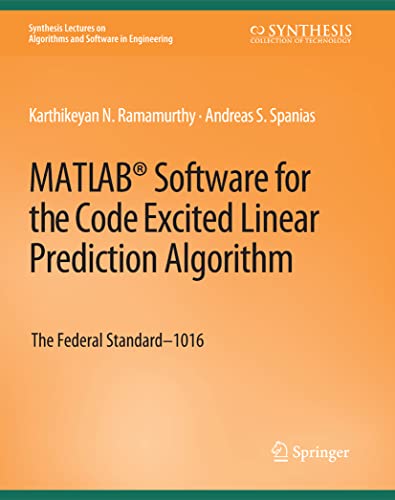 Beispielbild fr MATLAB Software for the Code Excited Linear Prediction Algorithm : The Federal Standard-1016 zum Verkauf von Chiron Media