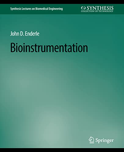 9783031004889: Bioinstrumentation