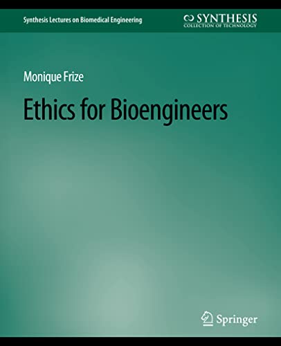 Imagen de archivo de Ethics for Bioengineers a la venta por Chiron Media