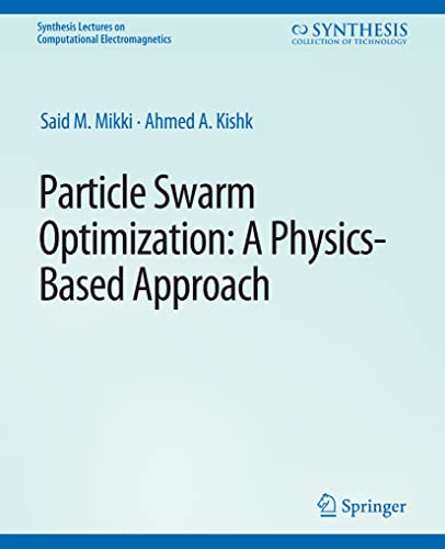 Beispielbild fr Particle Swarm Optimizaton : A Physics-Based Approach zum Verkauf von Chiron Media
