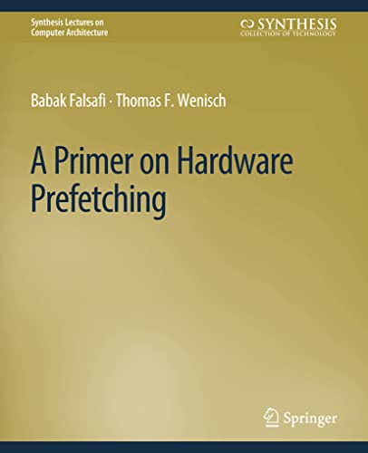 Imagen de archivo de A Primer on Hardware Prefetching a la venta por Chiron Media