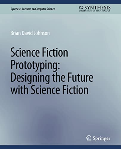 Stock image for Science Fiction Prototyping for sale by Blackwell's