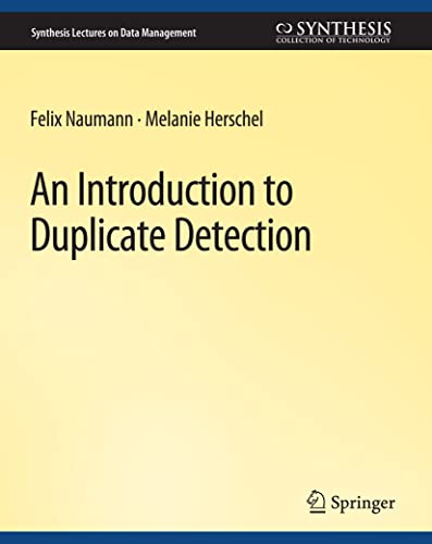 Stock image for An Introduction to Duplicate Detection for sale by Chiron Media