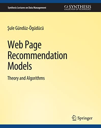 9783031007149: Web Page Recommendation Models (Synthesis Lectures on Data Management)