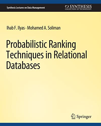Beispielbild fr Probabilistic Ranking Techniques in Relational Databases zum Verkauf von Chiron Media