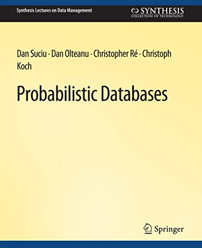 Stock image for Probabilistic Databases for sale by Chiron Media