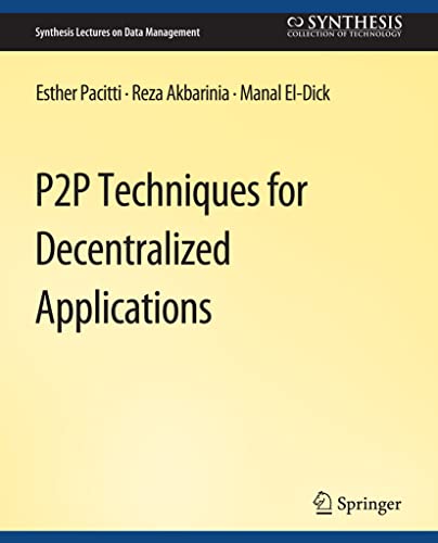 Imagen de archivo de P2P Techniques for Decentralized Applications a la venta por Chiron Media