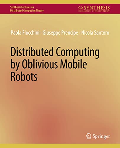 Beispielbild fr Distributed Computing by Oblivious Mobile Robots zum Verkauf von Ria Christie Collections