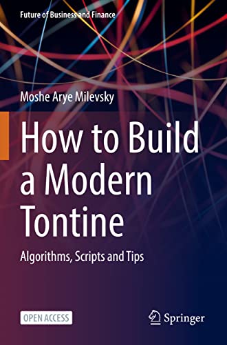 Beispielbild fr How to Build a Modern Tontine : Algorithms, Scripts and Tips zum Verkauf von Blackwell's