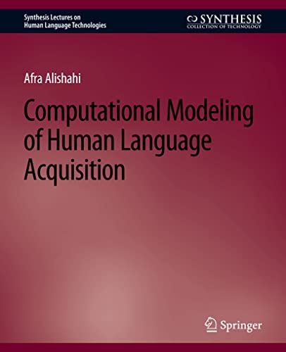 Stock image for Computational Modeling of Human Language Acquisition for sale by Chiron Media