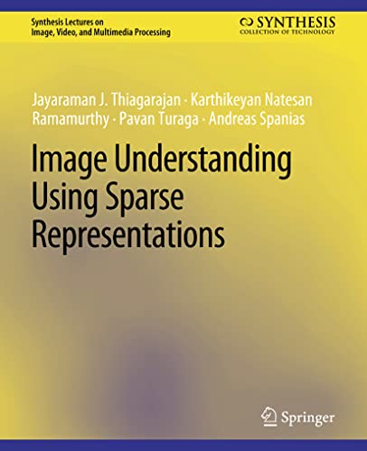 Beispielbild fr Image Understanding using Sparse Representations zum Verkauf von Chiron Media