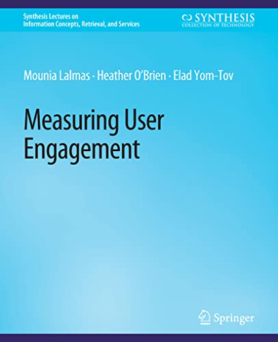 9783031011610: Measuring User Engagement