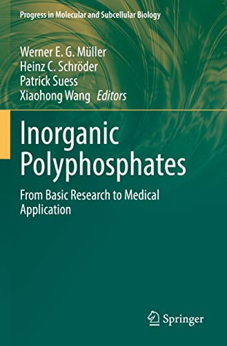 Stock image for Inorganic Polyphosphates: From Basic Research to Medical Application (Progress in Molecular and Subcellular Biology) for sale by California Books