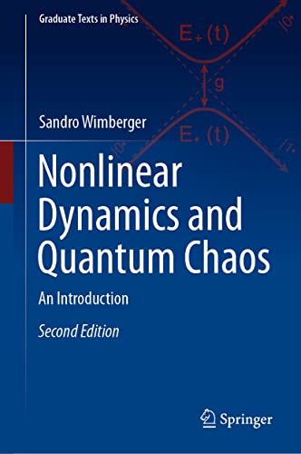 9783031012501: Nonlinear Dynamics and Quantum Chaos: An Introduction