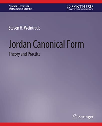 Stock image for Jordan Canonical Form : Theory and Practice for sale by Chiron Media