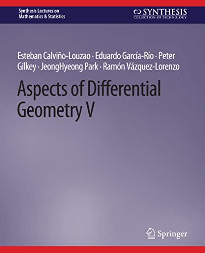 Stock image for Aspects of Differential Geometry V (Synthesis Lectures on Mathematics & Statistics) for sale by California Books