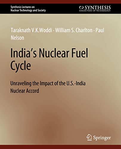 Stock image for India's Nuclear Fuel Cycle : Unraveling the Impact of the U.S.-India Nuclear Accord for sale by Chiron Media