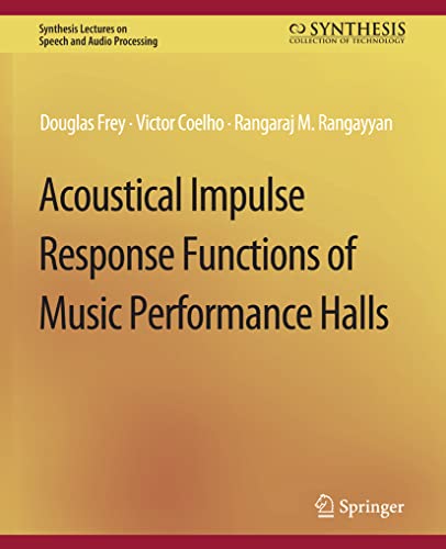 Stock image for Acoustical Impulse Response Functions of Music Performance Halls for sale by Kennys Bookshop and Art Galleries Ltd.