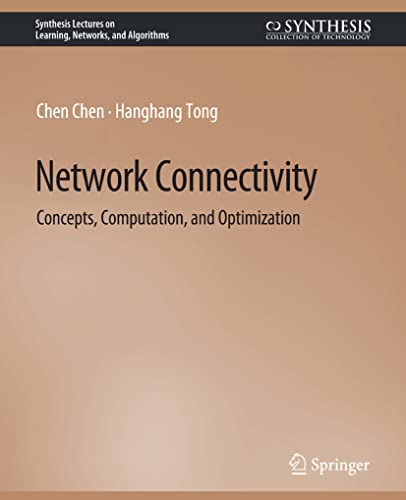 9783031037566: Network Connectivity: Concepts, Computation, and Optimization