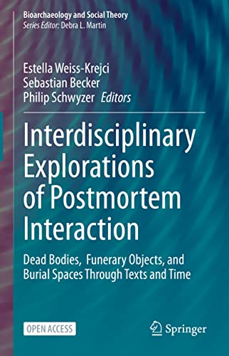 Beispielbild fr Interdisciplinary Explorations of Postmortem Interaction zum Verkauf von Blackwell's