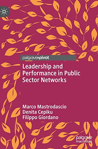 Beispielbild fr Leadership and Performance in Public Sector Networks zum Verkauf von GF Books, Inc.