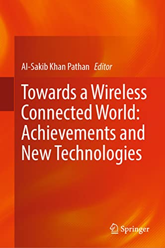 9783031043208: Towards a Wireless Connected World: Achievements and New Technologies