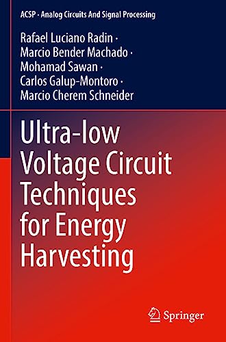 Beispielbild fr Ultra-low Voltage Circuit Techniques for Energy Harvesting zum Verkauf von Books Puddle