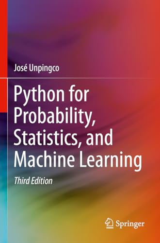 9783031046506: Python for Probability, Statistics, and Machine Learning