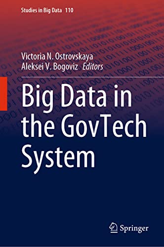 9783031049026: Big Data in the Govtech System: 110