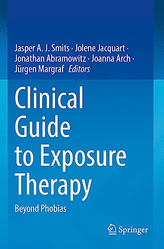 9783031049293: Clinical Guide to Exposure Therapy: Beyond Phobias