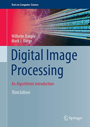 9783031057434: Digital Image Processing: An Algorithmic Introduction (Texts in Computer Science)